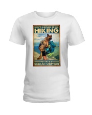 girl rather be hiking german shepherd pt lqt nna Ladies T-Shirt tile