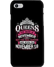REAL QUEENS ARE BORN ON NOVEMBER 18 Phone Case thumbnail