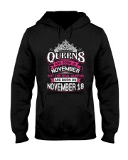 REAL QUEENS ARE BORN ON NOVEMBER 18 Hooded Sweatshirt front