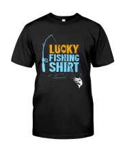 Lucky Fishing Shirt For A Fisherman T-Shirt Classic T-Shirt front