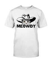Meowdy - Funny Mashup Between Meow and Howdy - Cat Meme T-Shirt Classic T-Shirt front