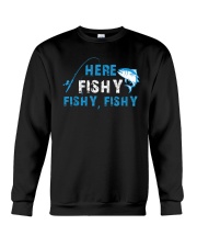 Funny Fisherman HereFishyFishyFishy Fishing T-Shirt Crewneck Sweatshirt tile
