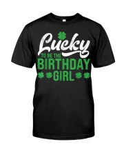 Lucky To Be The Birthday Girl St. Patrick's Day Irish Cute T-Shirt Premium Fit Mens Tee tile