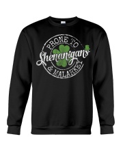Prone To Shenanigans & Malarkey Fun Clovers St Patrick's Day T-Shirt Crewneck Sweatshirt tile