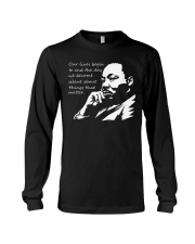 Our Lives Begin to End the Day We Become Silent MLK Day Long Sleeve Tee tile