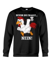 Before du fragst Nein funny cute cockerel funny Crewneck Sweatshirt tile
