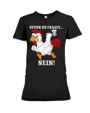 Before du fragst Nein funny cute cockerel funny Premium Fit Ladies Tee tile