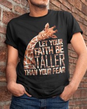 Let Your Faith Be Taller Than Your Fear Giraffe T-Shirt Classic T-Shirt apparel-classic-tshirt-lifestyle-26