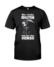 So Many Idioten Und Nur Eine Sense Cat Sarcasm Classic T-Shirt front