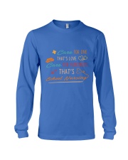 Care For One That's Love - Care For Hundreds That's School Nursing Long Sleeve Tee tile