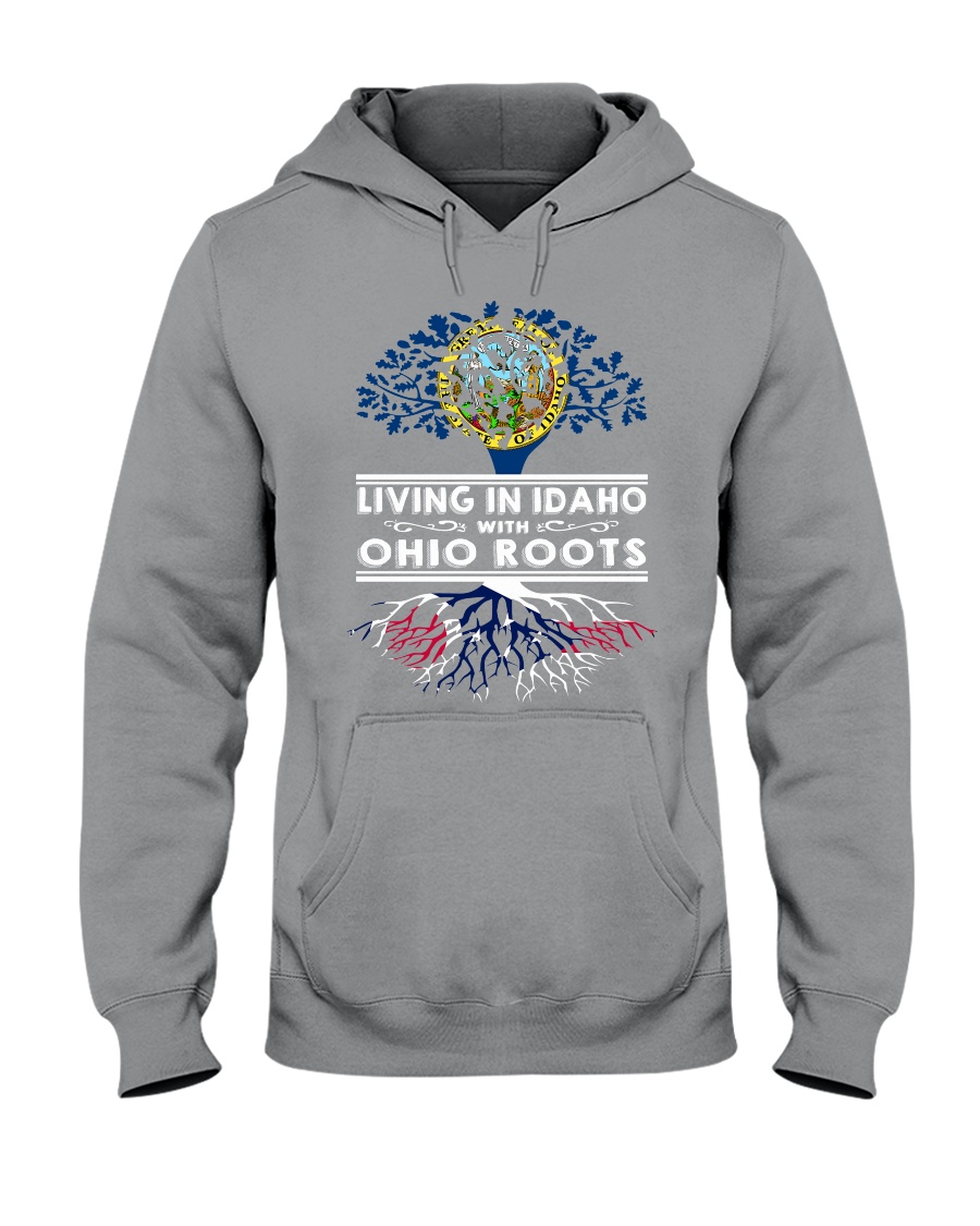 LIVING IN IDAHO WITH OHIO ROOTS Hooded Sweatshirt
