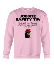 Jobsite Safety Tip Don't Put Your Fingers Anywhere Crewneck Sweatshirt thumbnail