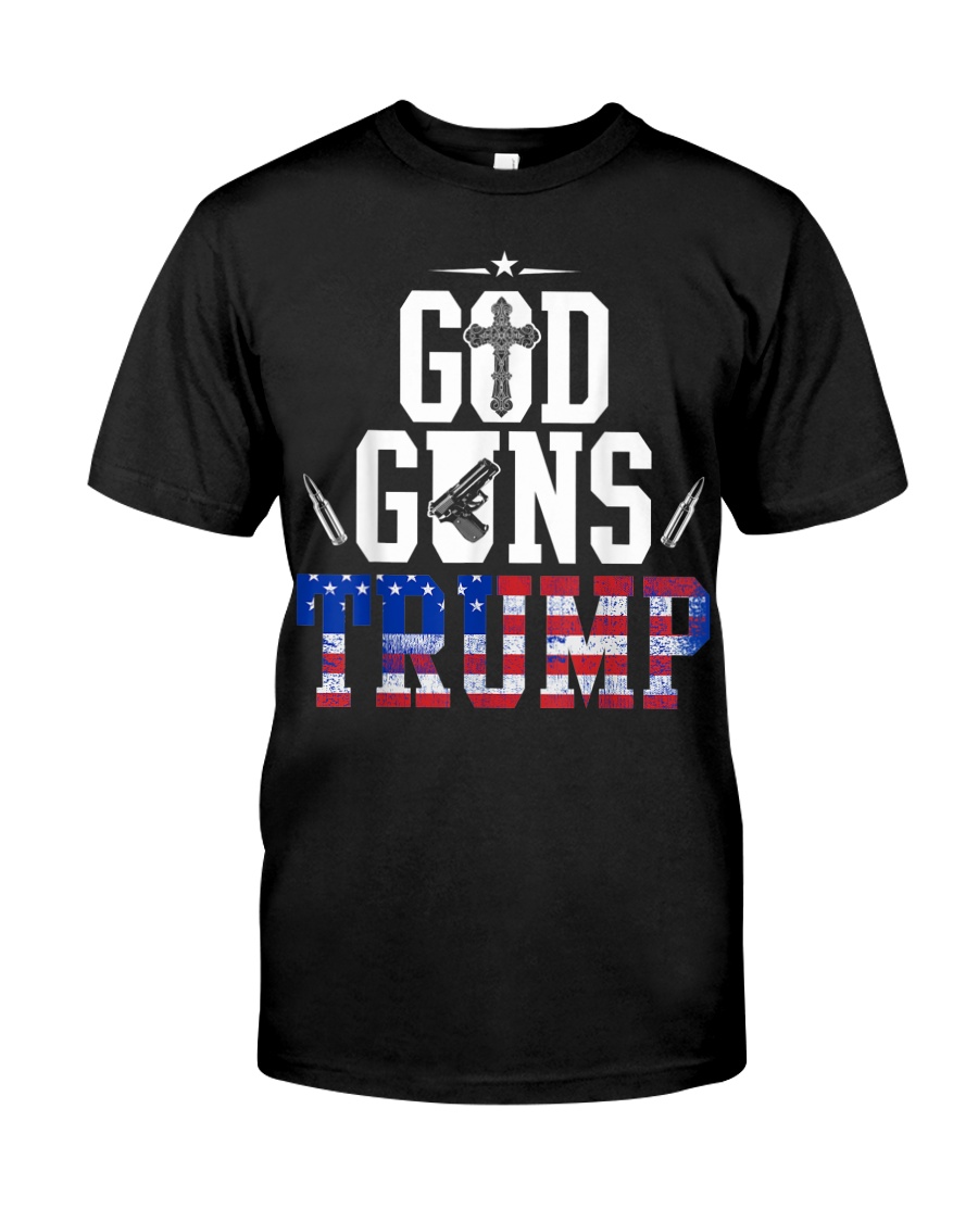 God Guns And Trump 2Nd Amendment Usa Flag Classic T-Shirt