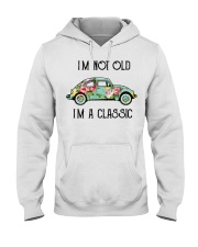 Im not old Im a classic Hooded Sweatshirt tile
