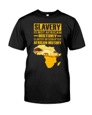 Black History Didn't Start with Slavery Classic T-Shirt thumbnail