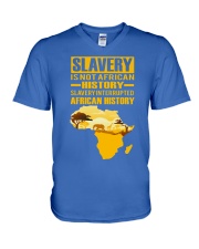 Black History Didn't Start with Slavery V-Neck T-Shirt thumbnail