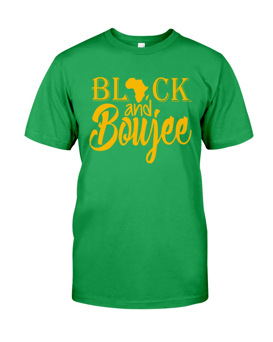 Black And Boujee Classic T-Shirt