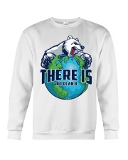 There Is No Plan B Crewneck Sweatshirt tile