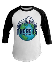 There Is No Plan B Baseball Tee tile