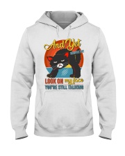 Look On My Face Hooded Sweatshirt tile