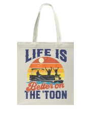 Life Is Better On The Toon Pontoon Tote Bag tile