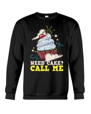 Need Cake Call Me Crewneck Sweatshirt tile