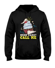 Need Cake Call Me Hooded Sweatshirt tile