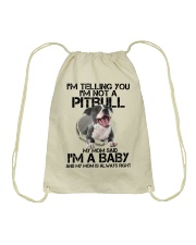 I'm Telling You I'm Not A Pitbull My Mom Said Drawstring Bag tile