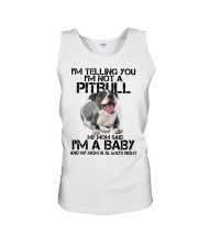 I'm Telling You I'm Not A Pitbull My Mom Said Unisex Tank tile