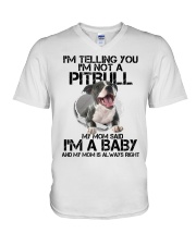I'm Telling You I'm Not A Pitbull My Mom Said V-Neck T-Shirt tile