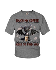 Touch My Coffee I Will Youth T-Shirt tile