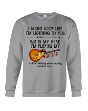 I Might Look Like I'm Listening Crewneck Sweatshirt tile