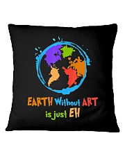 Earth Without Art is Square Pillowcase tile