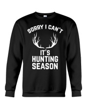 Sorry I Can't It's Hunting Crewneck Sweatshirt tile