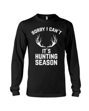 Sorry I Can't It's Hunting Long Sleeve Tee tile