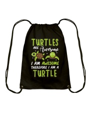 Turtles Are Awesome Therefore Drawstring Bag tile