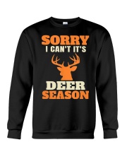 Sorry I Can't It's Deer Hunting Crewneck Sweatshirt tile