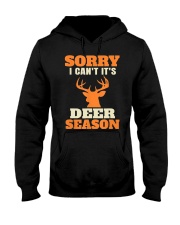Sorry I Can't It's Deer Hunting Hooded Sweatshirt tile