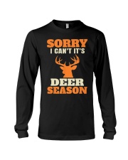 Sorry I Can't It's Deer Hunting Long Sleeve Tee tile