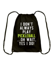 I Don't Always Drawstring Bag tile