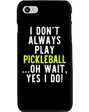 I Don't Always Phone Case tile