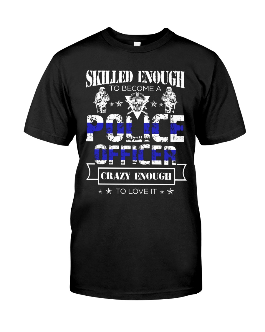 Skilled and Crazy Classic T-Shirt