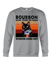 BOURBON GOES IN - WISDOM COME UOT Crewneck Sweatshirt tile