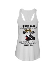 I DONT CARE WHAT YOU THINK - LIMITED EDITION Ladies Flowy Tank tile