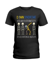 Down Syndrom it's not a disability Ladies T-Shirt thumbnail