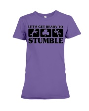 Lets get ready to stumble black Premium Fit Ladies Tee tile