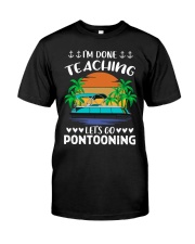 teaching pontooning Classic T-Shirt front
