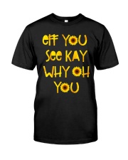 Eff You See Kay Premium Fit Mens Tee tile
