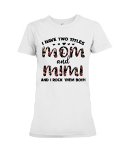 mom and mimi Premium Fit Ladies Tee tile