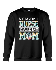 MY FAVORITE NURSE CALLS ME MOM Crewneck Sweatshirt tile